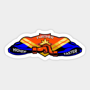 HIGHER FURTHER FASTER Sticker